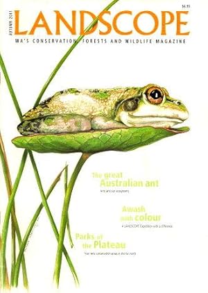LANDSCOPE : WA's Conservation, Forests and Wildlife Magazine - Autumn 2001