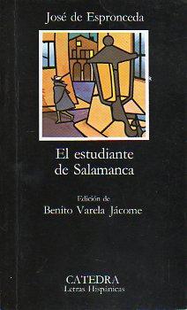 Immagine del venditore per EL ESTUDIANTE DE SALAMANCA. Edicin de Benito Varela Jcome. 26 ed. venduto da angeles sancha libros