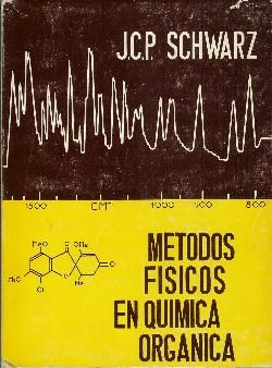 Seller image for Mtodos fsicos en qumica orgnica for sale by Rincn de Lectura