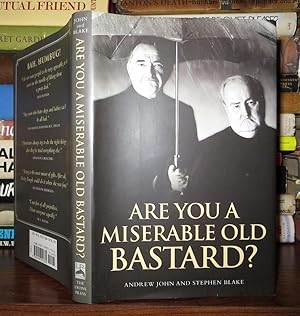 Imagen del vendedor de ARE YOU A MISERABLE OLD BASTARD a la venta por Rare Book Cellar