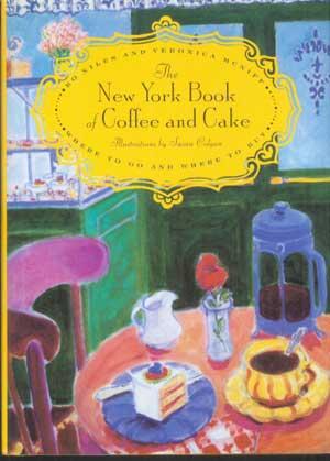 THE NEW YORK BOOK OF COFFEE AND CAKE