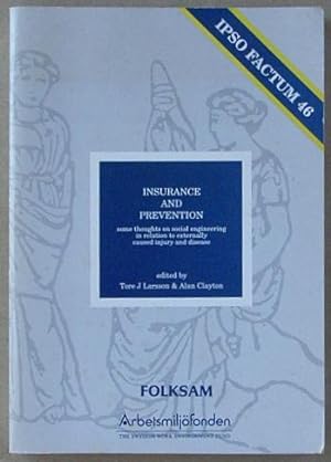 Insurance and Prevention : some thoughts on social engineering in relation to externally caused i...