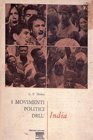 I MOVIMENTI POLITICI DELL'INDIA