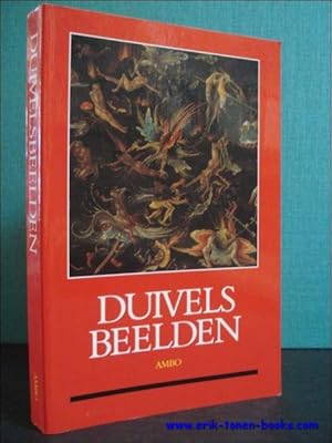 Bild des Verkufers fr DUIVELSBEELDEN. EEN CULTUURHISTORISCHE SPEURTOCHT DOOR DE LAGE LANDEN, zum Verkauf von BOOKSELLER  -  ERIK TONEN  BOOKS