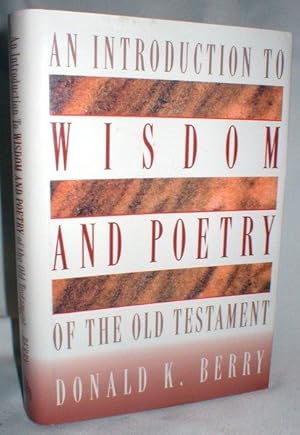 Seller image for An Introduction to Wisdom and Poetry of the Old Testament for sale by Dave Shoots, Bookseller