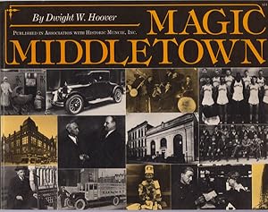 Magic Middletown [Muncie, Indiana]