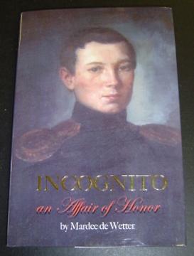 Incognito: An Affair of Honor