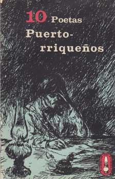 Bild des Verkufers fr 10 Poetas Puertorriqueos. zum Verkauf von Wittenborn Art Books