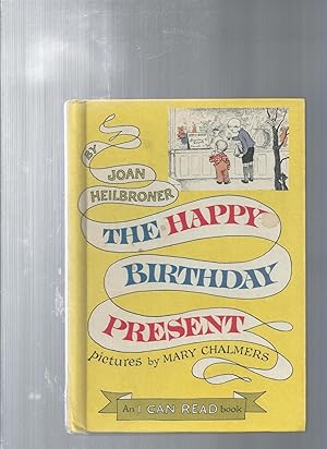 Seller image for The Happy Birthday Present for sale by ODDS & ENDS BOOKS