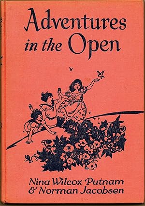 Seller image for Adventures in the Open, In which Winkle, Twinkle and Lollypop discover the elements of the world about them for sale by onourshelves