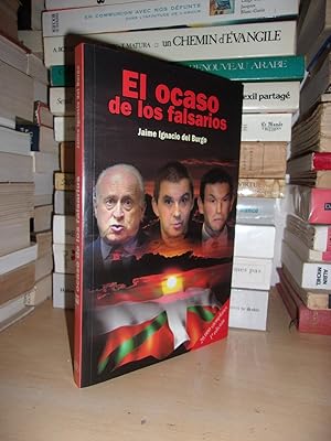 Seller image for EL OCASO DE LOS FALSARIOS for sale by Planet's books