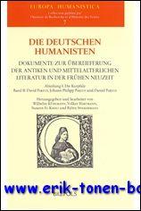 Immagine del venditore per deutschen Humanisten. Dokumente zur Uberlieferung der antiken und mittelalterlichen Literatur in der Fruhen Neuzeit Abteilung I: Die Kurpfalz. Bd. II: David Pareus, Johann Philipp Pareus und Daniel Pareus, venduto da BOOKSELLER  -  ERIK TONEN  BOOKS