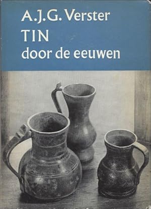 Bild des Verkufers fr TIN DOOR DE EEUWEN. zum Verkauf von BOOKSELLER  -  ERIK TONEN  BOOKS