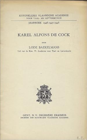 Image du vendeur pour KAREL ALFONS DE COCK. mis en vente par BOOKSELLER  -  ERIK TONEN  BOOKS