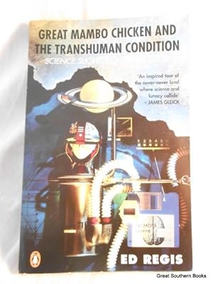 Seller image for Great Mambo Chicken and the Transhuman Condition : Science Slightly over the Edge for sale by Great Southern Books