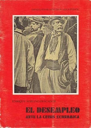 EL DESEMPLEO. Ante la crisis Economica