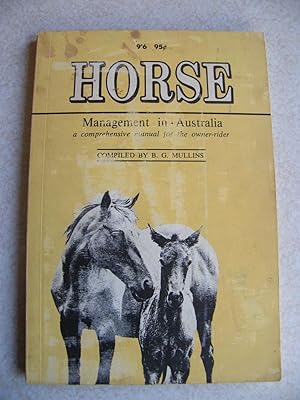 Horse Management in Australia. Comprehensive Manual for the Owner-Rider