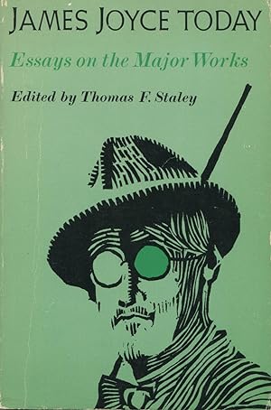Seller image for James Joyce Today: Essays On The Major Works for sale by Kenneth A. Himber