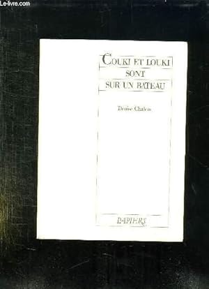 Imagen del vendedor de COUKI ET LOUKI SONT SUR UN BATEAU. a la venta por Le-Livre