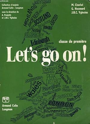 Bild des Verkufers fr LET'S GO ON !, CLASSE DE 1re zum Verkauf von Le-Livre
