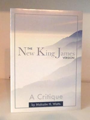 Seller image for The New King James Version: a Critique for sale by BRIMSTONES
