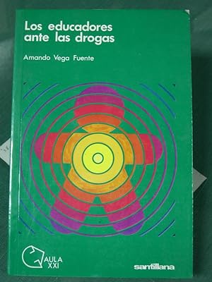 Seller image for LOS EDUCADORES ANTE LAS DROGAS for sale by LIBRERIA  SANZ