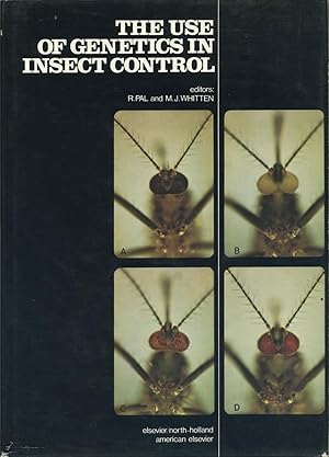 The Use of Genetics in Insect Control