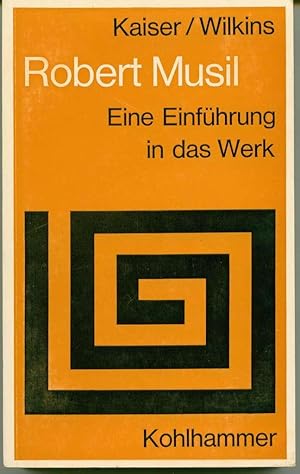 Image du vendeur pour Robert Musil: Eine Einfhrung in das Werk mis en vente par Book Dispensary