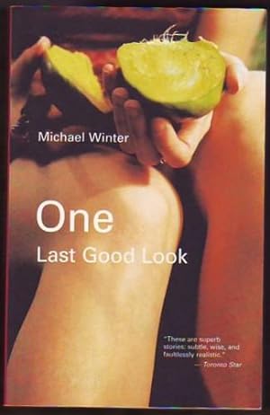 One Last Good Look (inscribed & signed