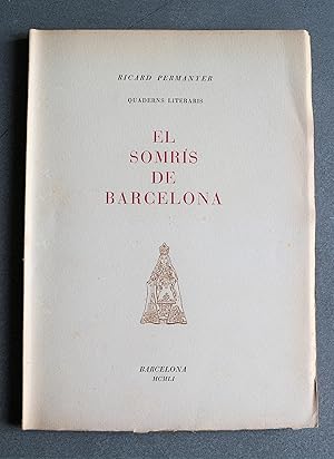 Seller image for El Somrs De Barcelona. for sale by BALAGU LLIBRERA ANTIQURIA