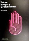 Seller image for Sobre drogas y prohibiciones for sale by AG Library