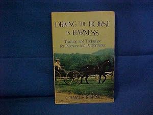 Seller image for Driving the Horse in Harness: A Beginner's Manual for sale by Gene The Book Peddler