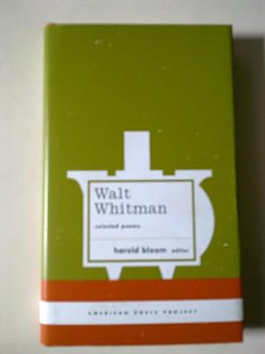 Walt Whitman - Selected Poems