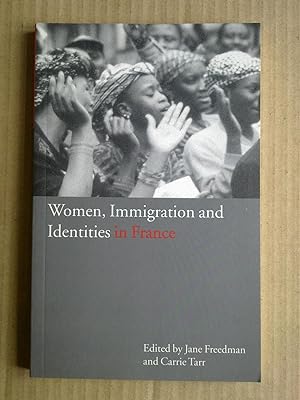 Women, Immigration And Identities In France