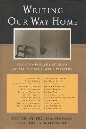 Bild des Verkufers fr Writing Our Way Home: Contemporary Stories By American Jewish Writers zum Verkauf von Bookfeathers, LLC