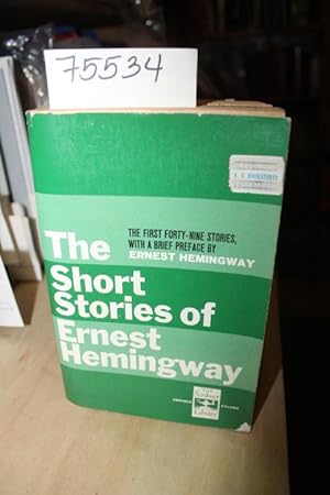 Seller image for The Short Stories of Ernest Hemingway for sale by Princeton Antiques Bookshop