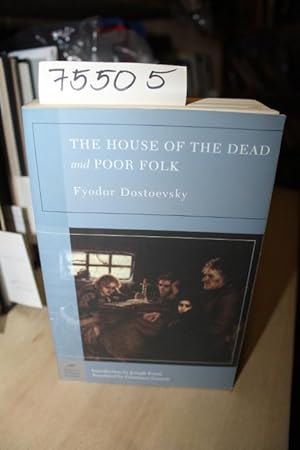 Seller image for The House of the Dead and Poor Folk for sale by Princeton Antiques Bookshop