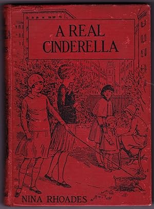 Bild des Verkufers fr A REAL CINDERELLA zum Verkauf von Pam's Fine Books