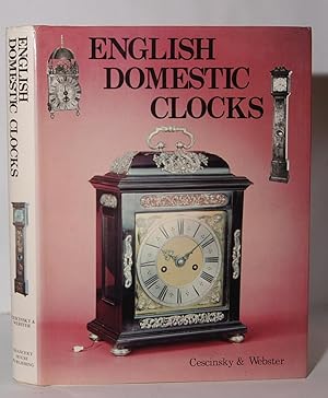 Bild des Verkufers fr English Domestic Clocks. zum Verkauf von Kerr & Sons Booksellers ABA