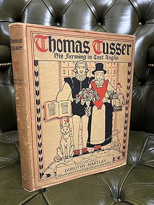 Thomas Tusser His Good Points of Husbandry.