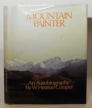 Mountain Painter-An Autobiography.