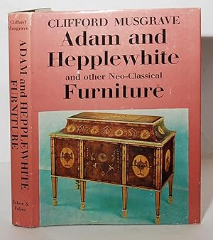 Adam and Hepplewhite and other neo-classical Furniture.