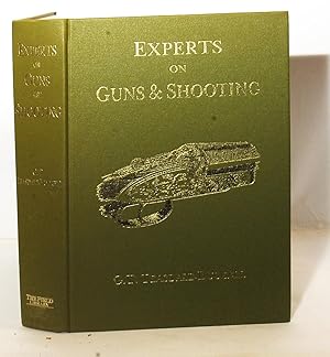 Seller image for Experts on Guns and Shooting. for sale by Kerr & Sons Booksellers ABA