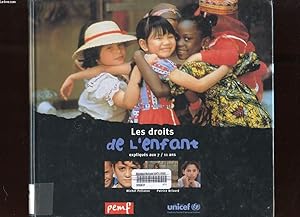 Seller image for LES DROITS DE L'ENFANT EXPLIQUES AUX 7/11 ANS for sale by Le-Livre