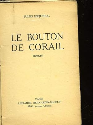 Imagen del vendedor de LE BOUTON DE CORAIL a la venta por Le-Livre