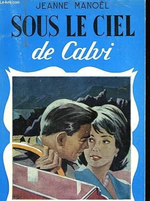 Seller image for SOUS LE CIEL DE CALVI for sale by Le-Livre