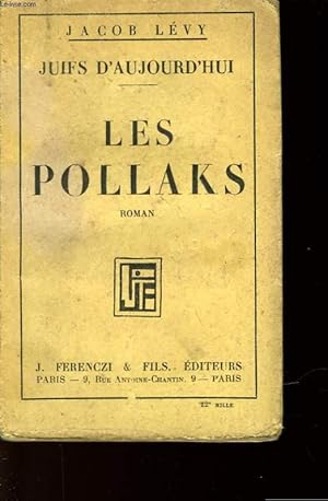 Bild des Verkufers fr JUIFS D'AUJOURD'HUI LES POLLAKS zum Verkauf von Le-Livre