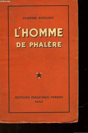 Image du vendeur pour L'HOMME DE PHALERE mis en vente par Le-Livre