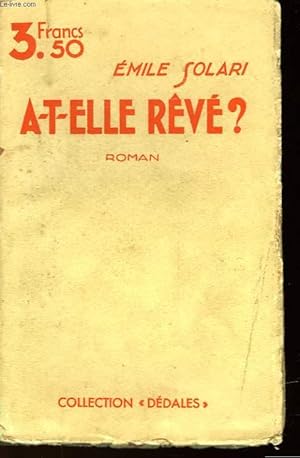 Seller image for A-T-ELLE REVE? for sale by Le-Livre