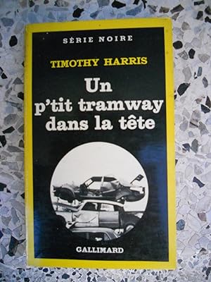Seller image for Un p'tit tramway dans la tete for sale by Frederic Delbos